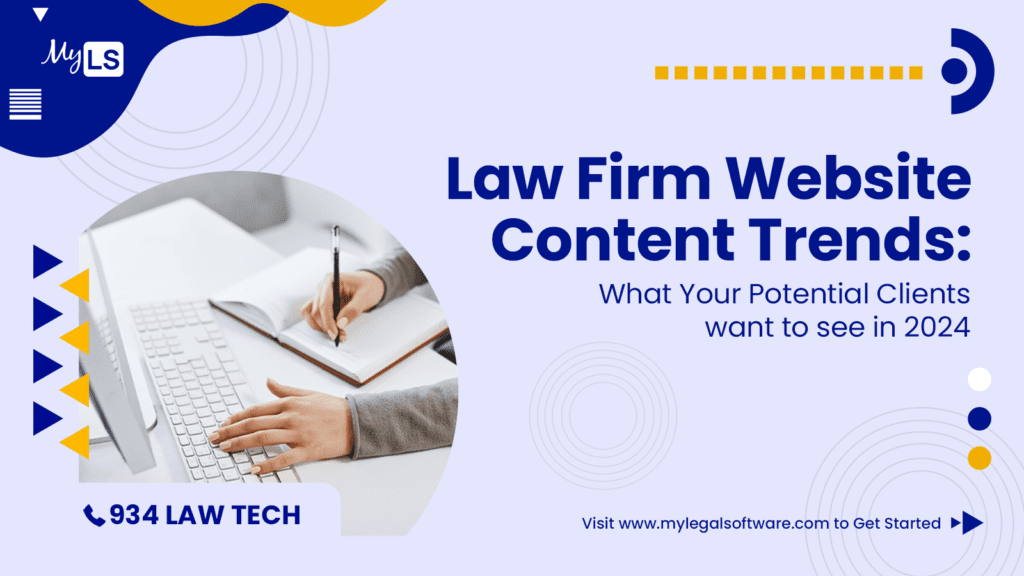 "Promotional banner featuring a person writing in a notebook next to a computer keyboard, with the headline 'Law Firm Website Content Trends: What Your Potential Clients want to see in 2024' set against a modern, abstract background.